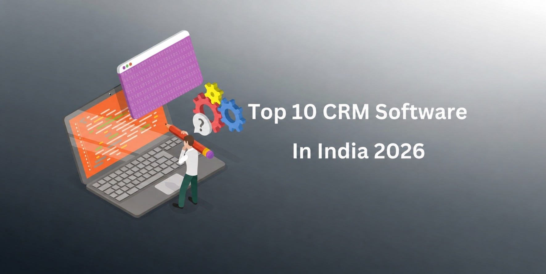 Top 10 CRM Software in India - Best Tools for 2026